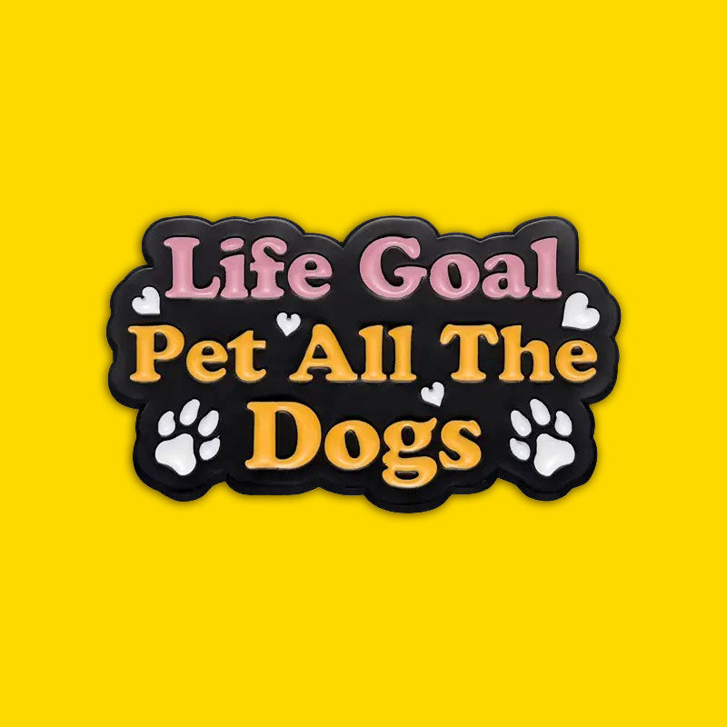 סיכת אמייל Life goal pet all the dogs