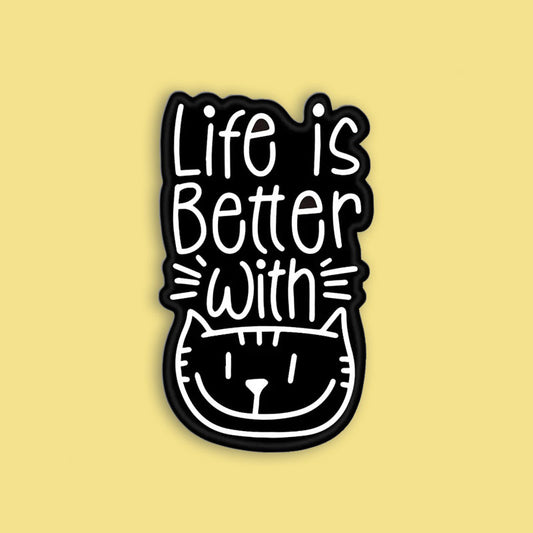 סיכת אמייל Life is better with a cat