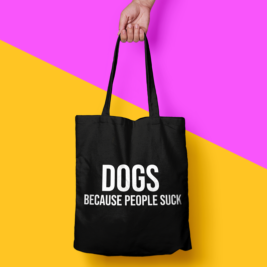 תיק Dogs because people suck
